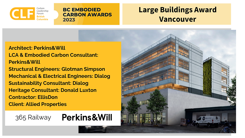 Embodied Carbon Large Buildings Award (Vancouver) Winner Perkins&Will