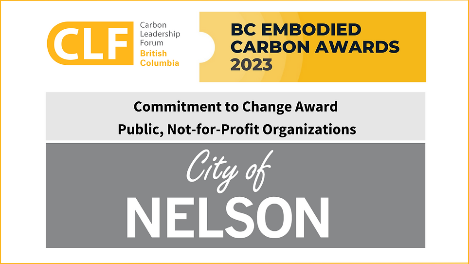 Embodied Carbon Awards 2023 Commitment to Change Award winner City of Nelson
